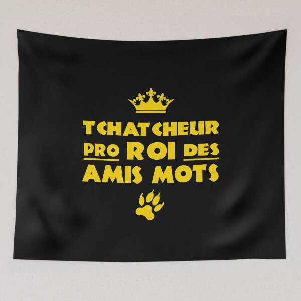 Aperçu de l'œuvre TCHATCHEUR PRO, ROI DES AMIS MOTS ! créée et vendue par francoisville.