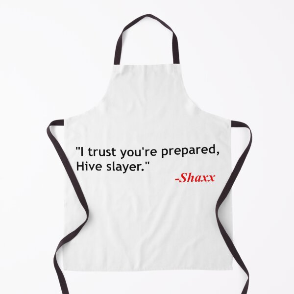 Item preview, Shaxx quote designed and sold by ExploreStore.