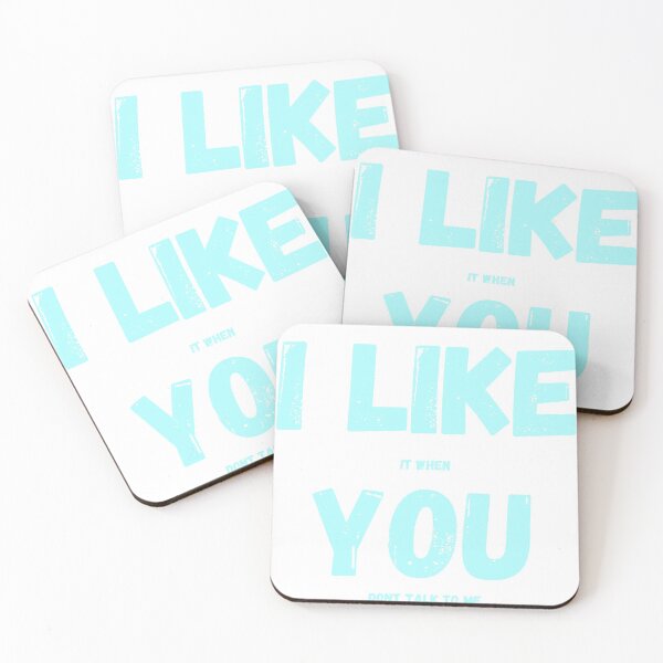 Item preview, I like it when you don't talk to me designed and sold by rhicha.