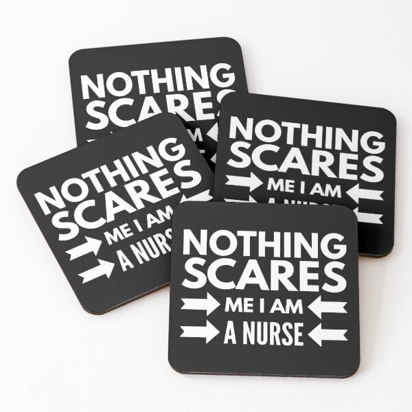 Item preview, Nothing Scares Me I Am A Nurse designed and sold by ^ H12021 ^.