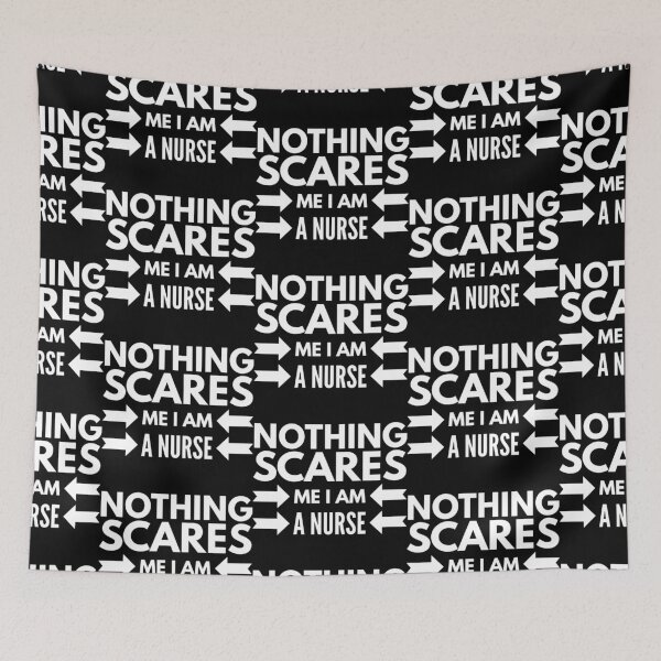 Item preview, Nothing Scares Me I Am A Nurse designed and sold by ^ H12021 ^.