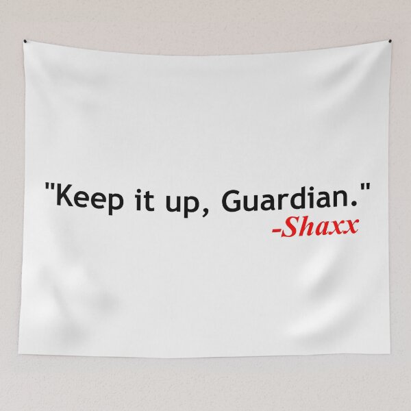 Item preview, Shaxx quote designed and sold by ExploreStore.