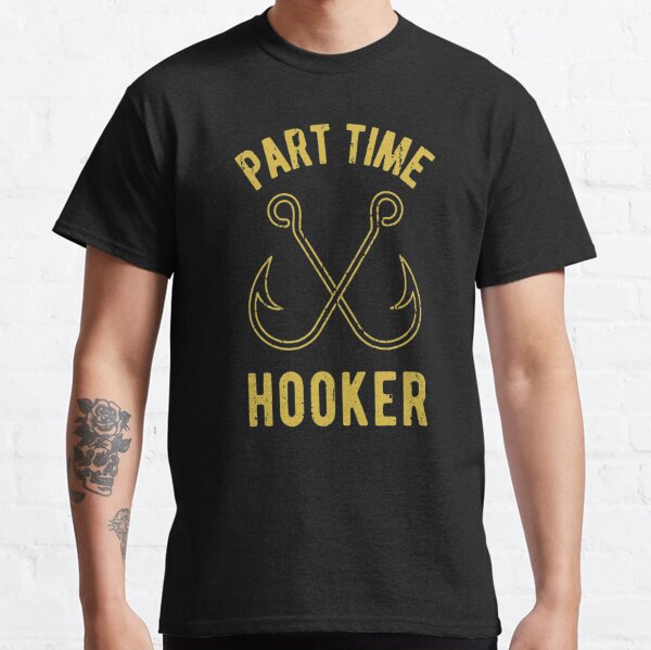 Part time northern pike hooker Long Sleeve T-Shirt