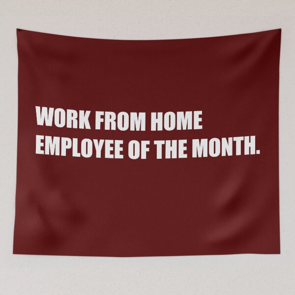 Item preview, Work from home employee of the month  designed and sold by Achmarry.