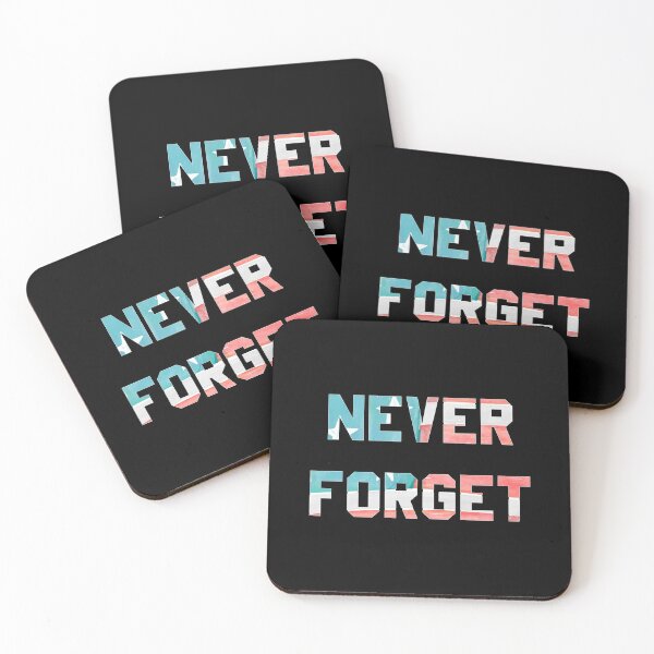 Item preview, Never Forget designed and sold by flippinsg.