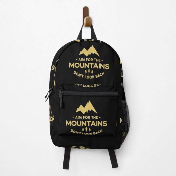 Item preview, Aim For The Mountains And Don't Look Back designed and sold by Sinfamous.