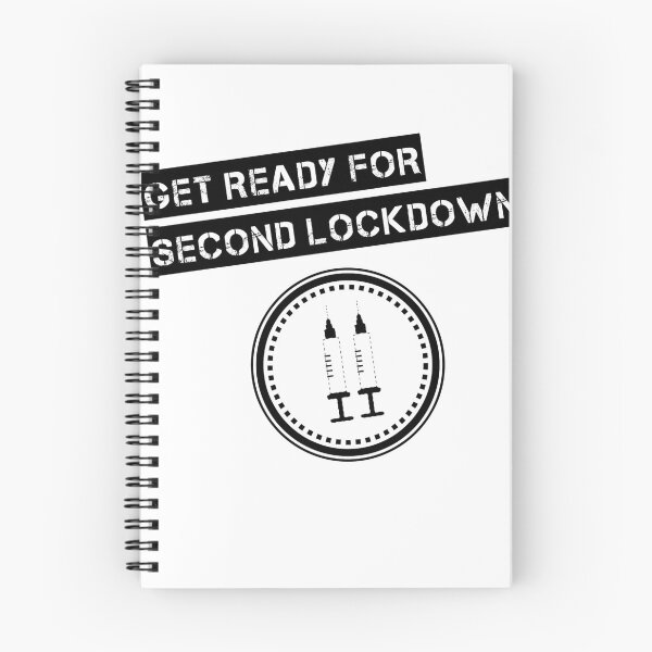 Item preview, Get Ready for Second Lockdown designed and sold by JamesinShirts.