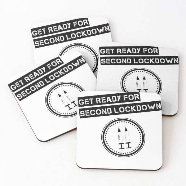 Item preview, Get Ready for Second Lockdown designed and sold by JamesinShirts.