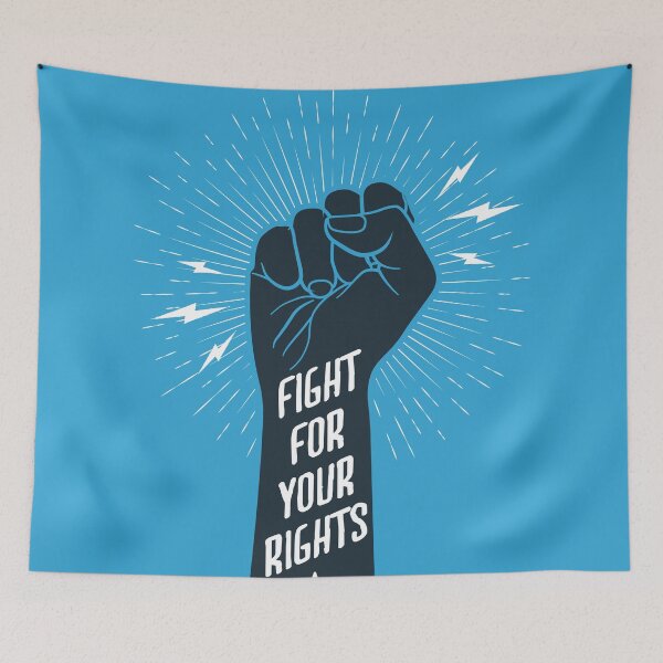 Item preview, Fight For Your Rights designed and sold by Blacklasch.
