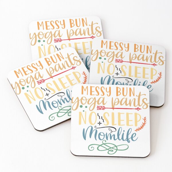 Item preview, messy bun yoga pants no sleep momlife designed and sold by shinoshop.