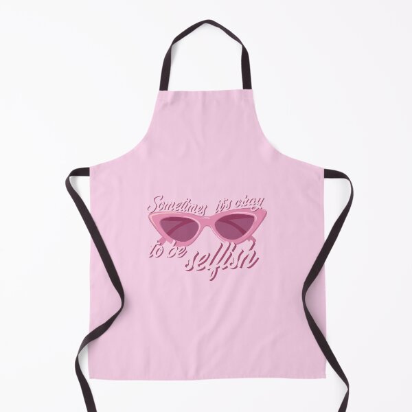 Item preview, It's okay to be Selfish designed and sold by PinkRye.