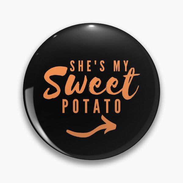 Item preview,  She's My Sweet Potato Thanksgiving Matching Couple Yes I Yam  designed and sold by Sutra-Lotus-Co.
