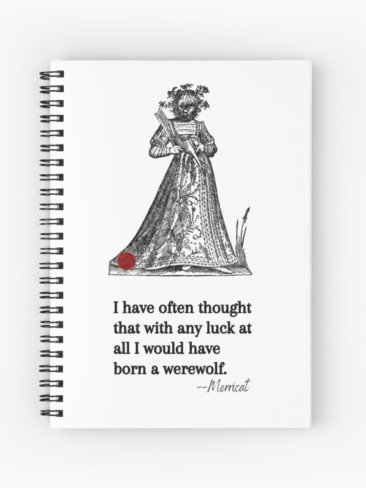 Cahier A Spirale Fille De Loup Garou Medieval Avec Citation De Shirley Jackson Par Arlenewhiteswan Redbubble