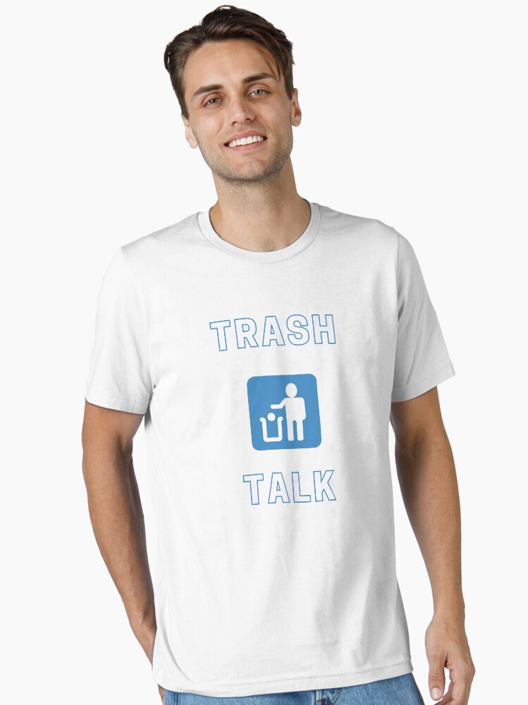 Trash Talk