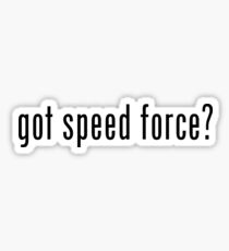 got speed force? Sticker