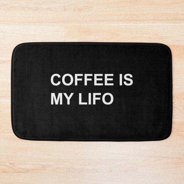 Item preview, Coffee Is My LIFO Funny Accounting Pun designed and sold by johnmgr21.