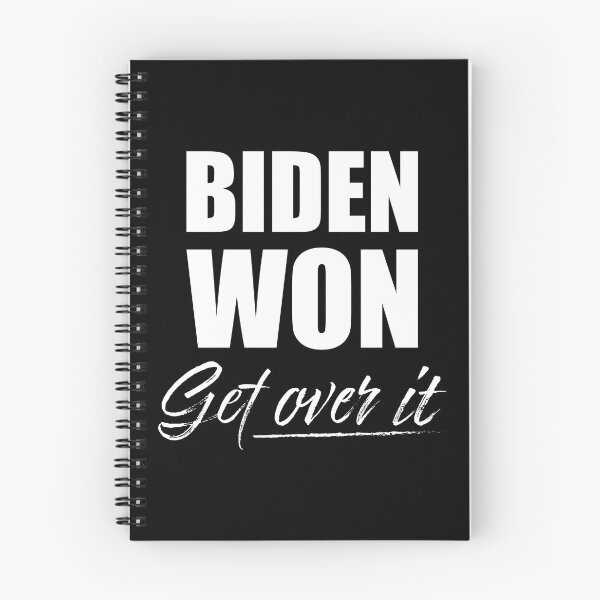 Item preview, Biden Won Get Over It - Biden Won designed and sold by LookFrog.