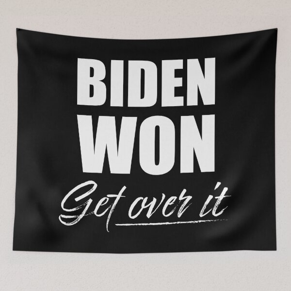 Item preview, Biden Won Get Over It - Biden Won designed and sold by LookFrog.