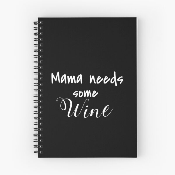 Item preview, Mama Needs Some Wine designed and sold by Vivoh12.