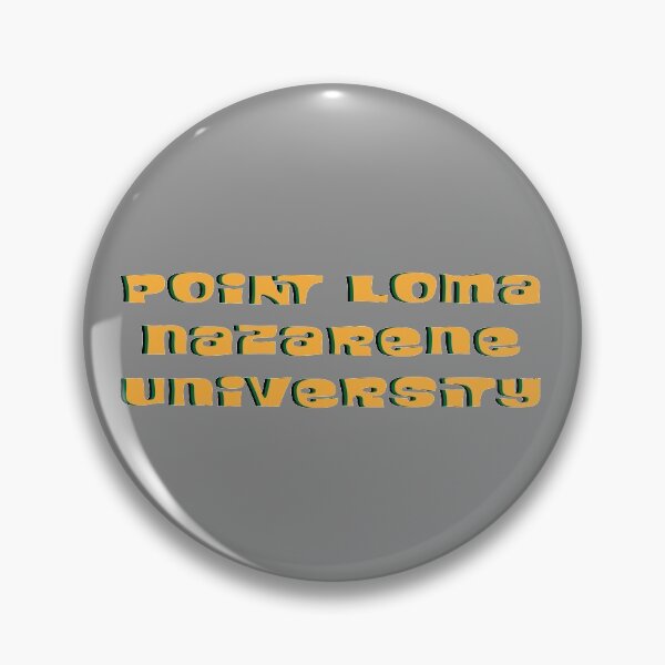Item preview, Point Loma Nazarene University designed and sold by Stacia Boyd.