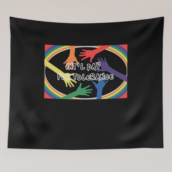 Item preview, int'l day for tolerance designed and sold by designeart7.