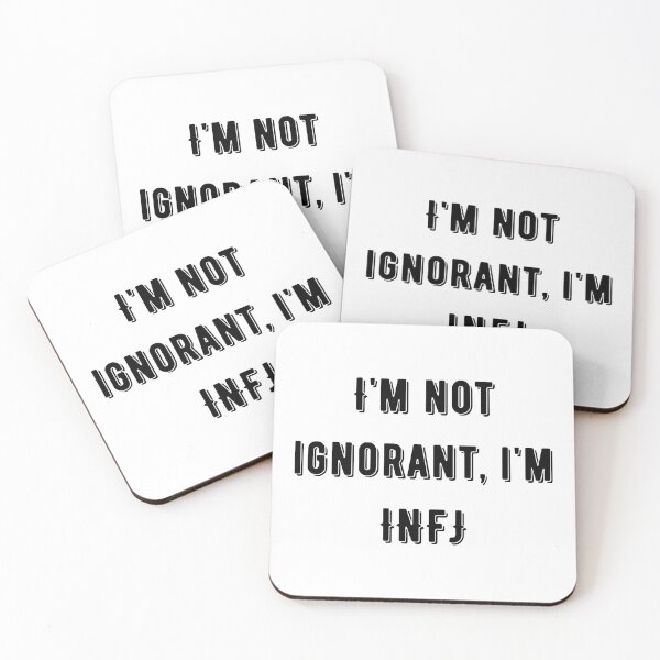 Item preview, I'm Not Ignorant, I'm INFJ designed and sold by raeofhopequotes.