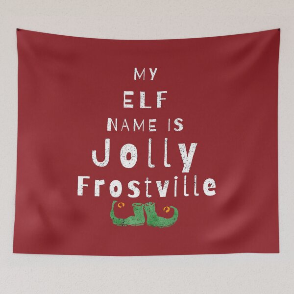 Item preview, My Elf Name Is Jolly Frostville designed and sold by Sunny Collections.