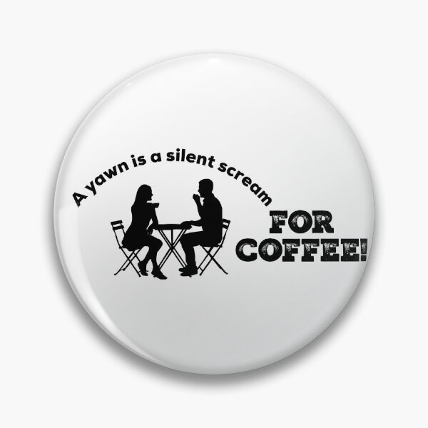 Aperçu de l'œuvre Un bâillement est un cri silencieux pour le café créée et vendue par UncleStuScience.