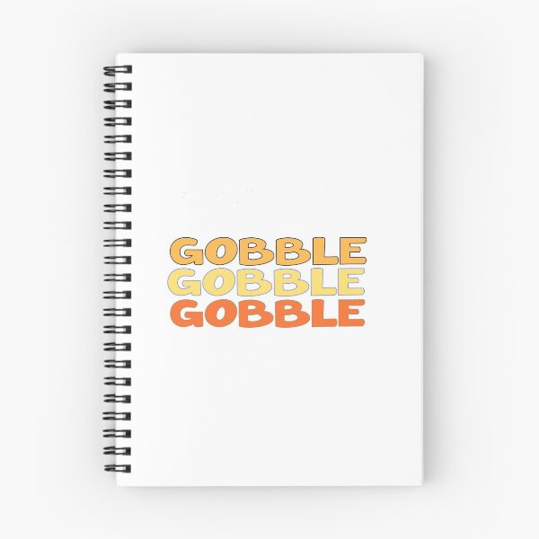 Item preview, Gobble Gobble Gobble T ShirtThanksgiving Tshirts Tee Top Funny Cute designed and sold by DreamBigStore.