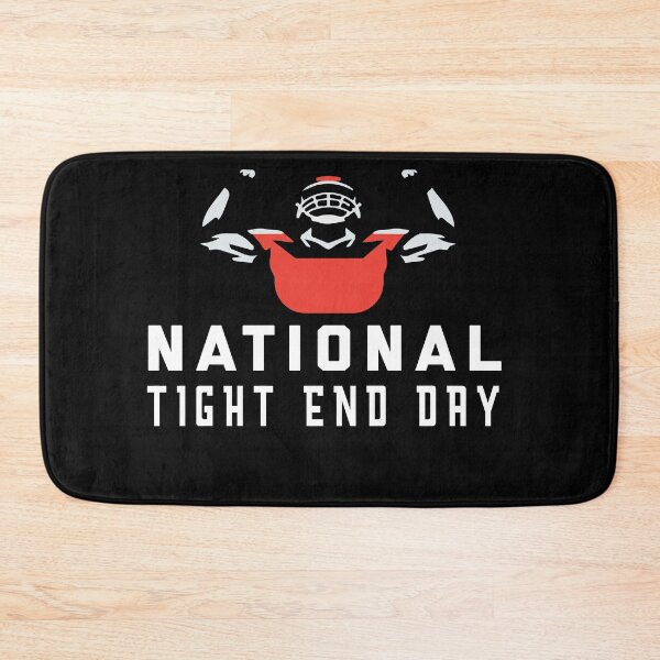 Item preview, National Tight End Day designed and sold by DesignArena.