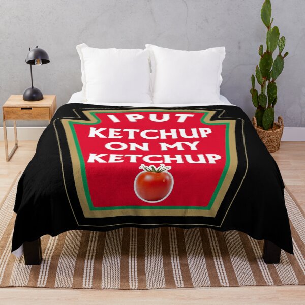 Item preview, I Put Ketchup On My Ketchup, Ketuchup Lover, Funny Design  designed and sold by UniqueStylistic.