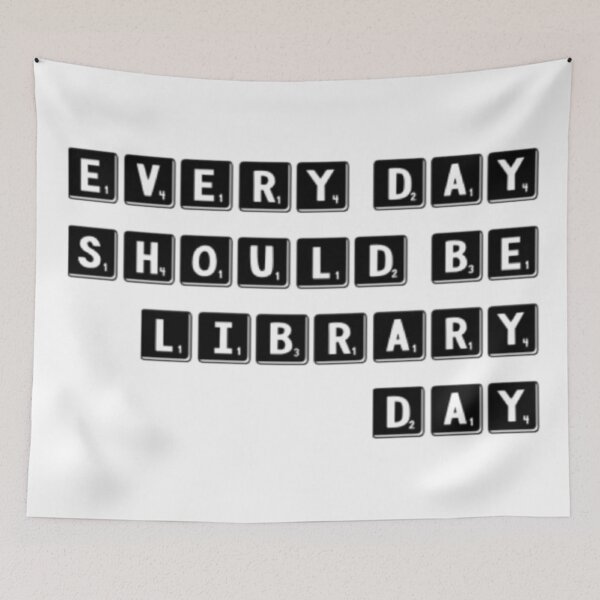 Item preview, Every Day Should be Library Day designed and sold by MimsTees.