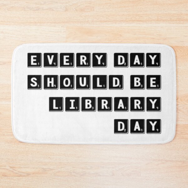 Item preview, Every Day Should be Library Day designed and sold by MimsTees.