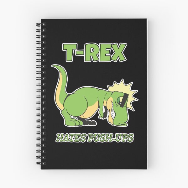 Item preview, T-Rex Hates Push-Ups designed and sold by infleims.