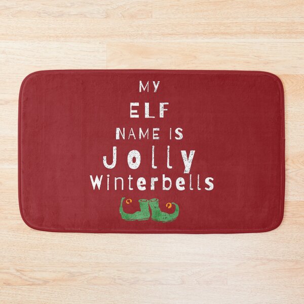 Item preview, My Elf Name Is Jolly Winterbells designed and sold by Sunny Collections.