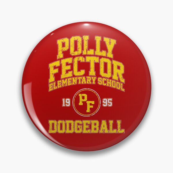 Item preview, Polly Fector Elementary School Dodgeball (Billy Madison) designed and sold by huckblade.