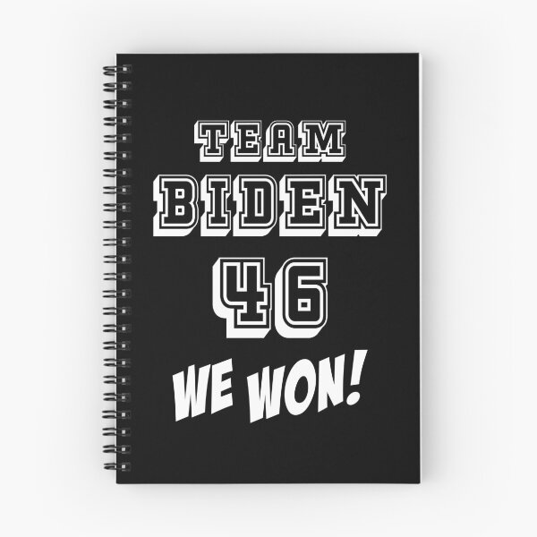 Item preview, Biden won - Team Biden - Biden victory - 46th president designed and sold by LookFrog.