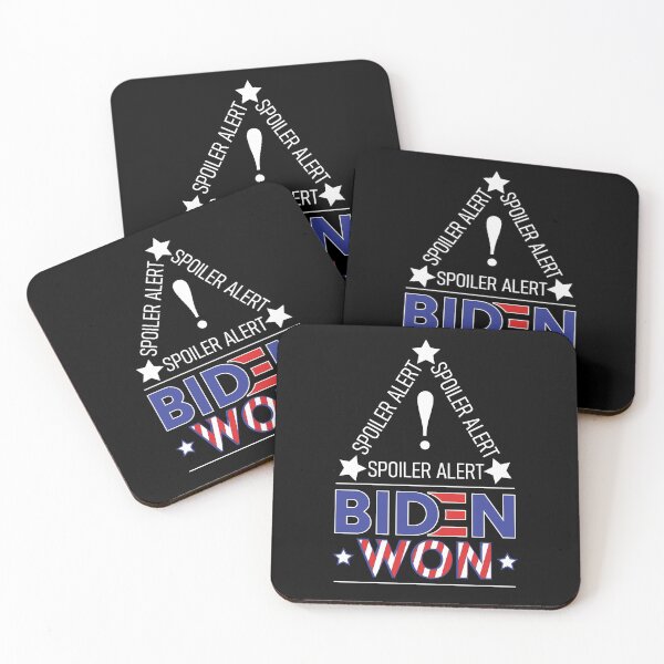 Item preview, Spoiler Alert Biden Won - Biden Won Get Over It Deal With It - Biden Wins designed and sold by LookFrog.