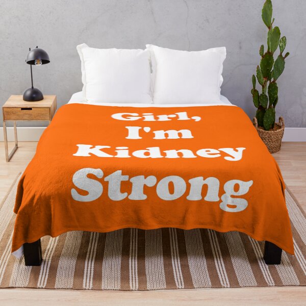 Item preview, Girl, I'm Kidney Strong designed and sold by ThingsByJoy.
