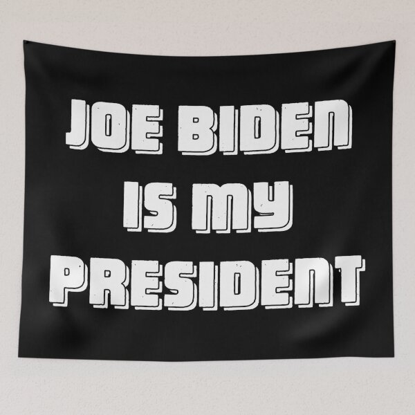 Item preview, Joe Biden is my president - joe biden victory, biden wins, biden won designed and sold by LookFrog.