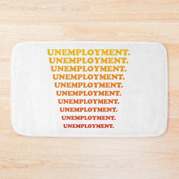 Item preview, Unemployment designed and sold by Yeaha.