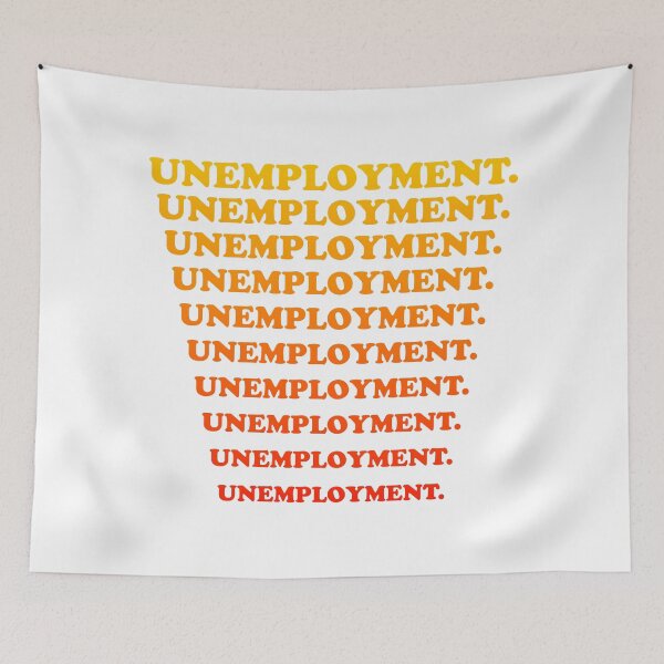 Item preview, Unemployment designed and sold by Yeaha.