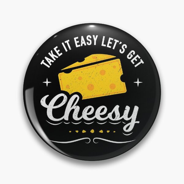 Item preview, Cheese Lover Gift - Take it Easy Let's Get Cheesy designed and sold by propellerhead.