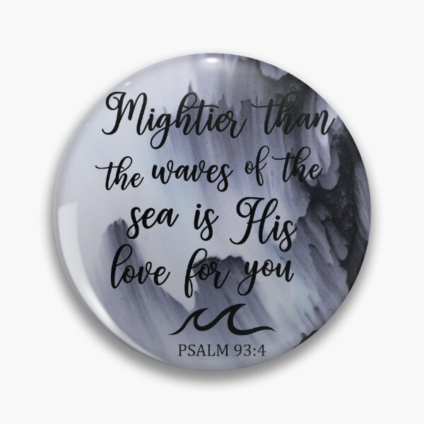 Item preview, Psalm 93:4 designed and sold by della95.