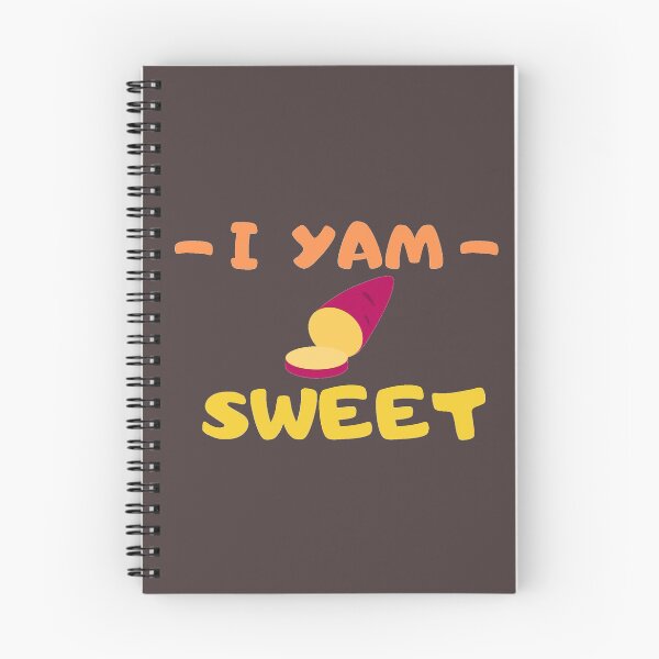 Item preview, i Yam Sweet, Funny Pun designed and sold by Damitparasayo.