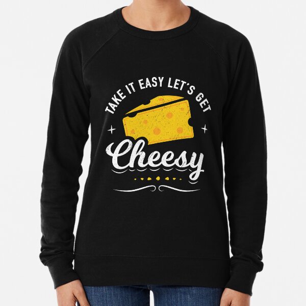 Easy Cheese Hoodies Sweatshirts for Sale Redbubble