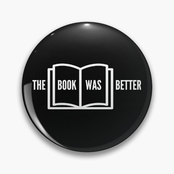 Item preview, The Book Was Better designed and sold by Marlon Fernandes.