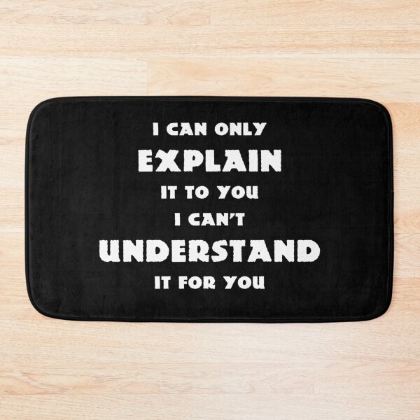 Item preview, I Can Explain it to You I Can't Understand it for You designed and sold by f2error.