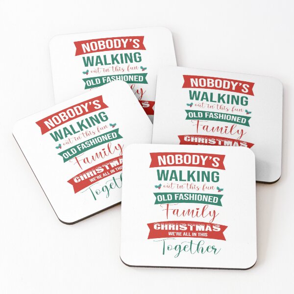 Item preview, Nobodys Walking Out on This Fun Old Fashioned Family Christmas designed and sold by Tema EL.