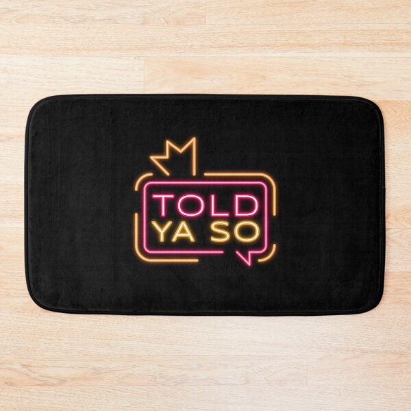Item preview, Told Ya So | Neon Sign Illustration designed and sold by modernzen.
